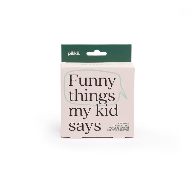Funny Things My Kid Says